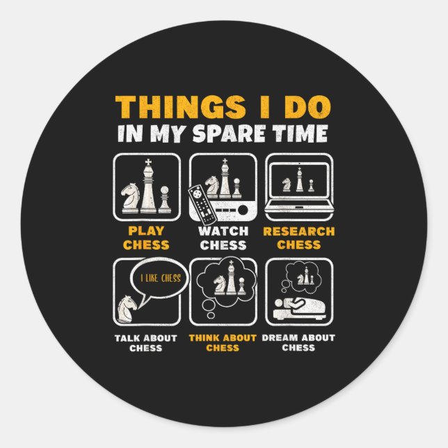 Funny Chess Player Things I Do In My Spare Time  Runder Aufkleber (Vorderseite)