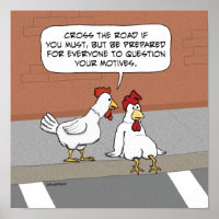 Funny Chicken Advice über die Straßenüberquerung
