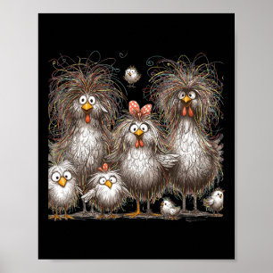 Funny Chicken Art Eagerlys Poster