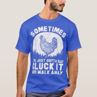Funny Chicken Art For Men Women Chicken Lover Hen T-Shirt