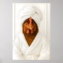 Funny Chicken Bathroom Print, Chicken In Bathrobe