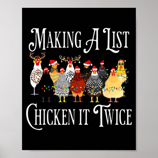 Funny Chicken Christmas, Making A List Chicken It  Poster (Vorne)
