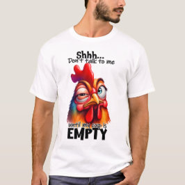 Funny Chicken Coffee Addict T-Shirt