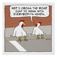Funny Chicken erklärt, warum es die Straße überque