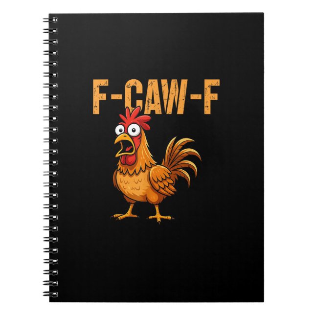Funny Chicken Humor F-Caw-F Quote Rooster Meme Fun Notizblock (Vorderseite)