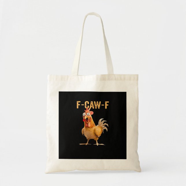 Funny Chicken Humor F-Caw-F  Tragetasche (Vorne)