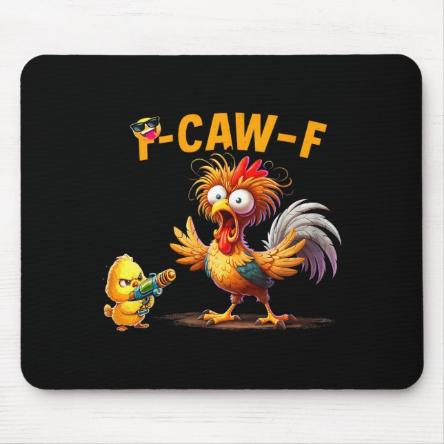 Funny Chicken Humor Quote Rooster Meme Caw F For M Mousepad (Vorne)