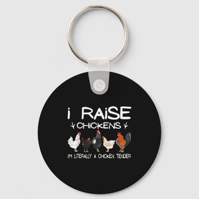 Funny Chicken Lover Gift – I Raise Chickens Farm Q Schlüsselanhänger (Vorderseite)