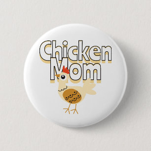 Funny Chicken Mama Button