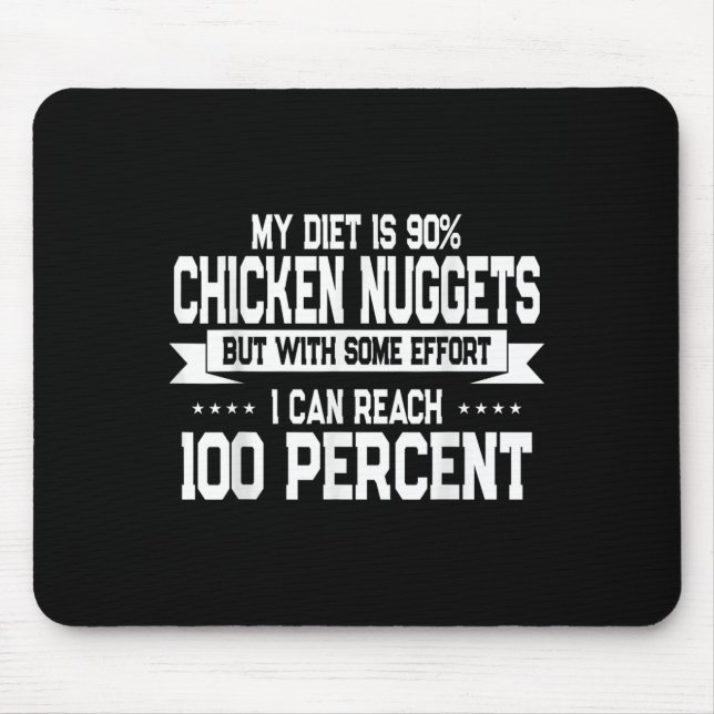 Funny Chicken Nugget Lover Quote New Years Resolut Mousepad (Vorne)