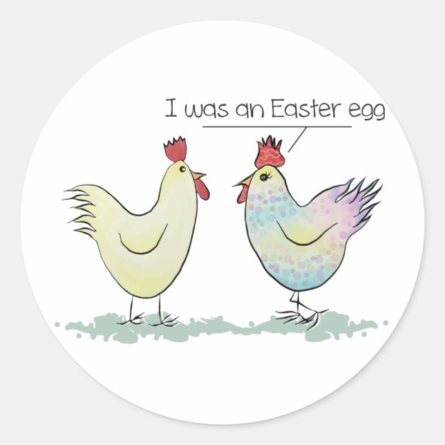 Funny Chicken war ein Ostereier Runder Aufkleber (Vorderseite)