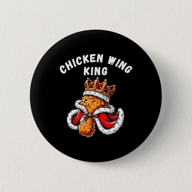 Funny Chicken Wing King Grillen Chicken Wing Graph Button (Vorderseite)