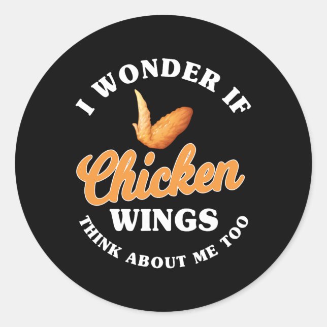 Funny Chicken Wings Sprichwort Hot Wing Fast Food Runder Aufkleber (Vorderseite)