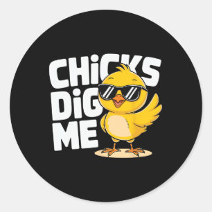 Funny Chicks Dig Me Osterfest Ostern 2 Runder Aufkleber