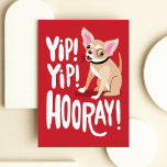 Funny Chihuahua Birthday Karte<br><div class="desc">Eine lustige Geburtstagskarte mit einem albernen Chihuahua. Spaß wird den Tag Ihres Freundes, Ihrer Freundin, Ihres Ehemanns, Ihrer Ehefrau oder Ihres Freundes aufheitern. Ideal für Hunde- und Tierfreunde.</div>