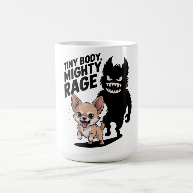 Funny Chihuahua Hund "Tiny Body, Mighty Rage" Kaffeetasse (Mittel)