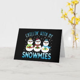 Funny Chillin' mit meinen Schneemassen Weihnachten Karte