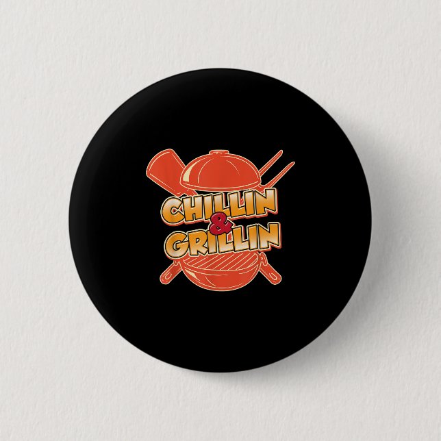Funny Chillin und Grillin Grillen Fleisch Brisket  Button (Vorderseite)