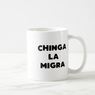Funny Chinga La Migra Mexican Border Patrol Resist Kaffeetasse