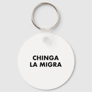 Funny Chinga La Migra Mexican Border Patrol Resist Schlüsselanhänger