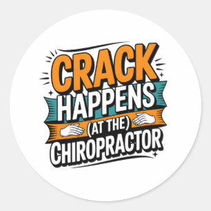 Funny Chiropracic Zitate Spine Crack Spaß Runder Aufkleber