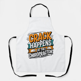 Funny Chiropracic Zitate Spine Crack Spaß Schürze