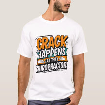 Funny Chiropracic Zitate Spine Crack Spaß