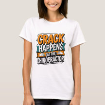 Funny Chiropracic Zitate Spine Crack Spaß