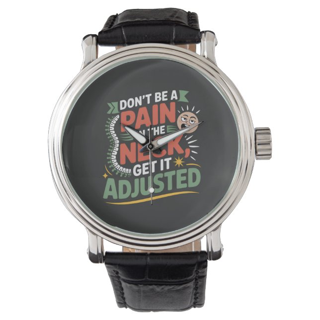 Funny Chiropractic Spine Care Quote Armbanduhr (Vorderseite)