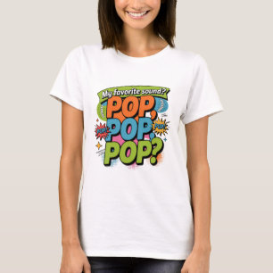 Funny Chiropractor Pop Sound Gift T-Shirt