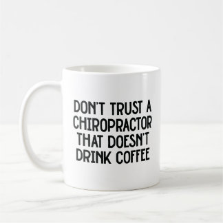 Funny Chiropractor Zitat Kaffeetasse