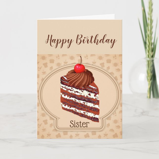 Funny Chocolate Cake Sister Birthday Card Karte (Vorderseite)