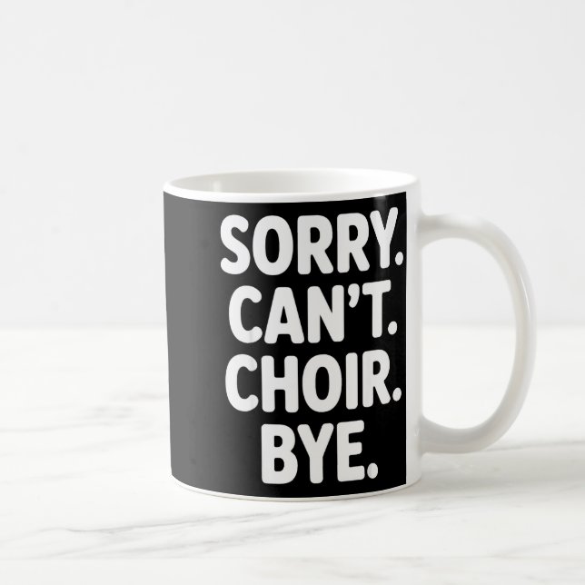 Funny Choir Art For Men Women Choir Director Sing  Kaffeetasse (Rechts)