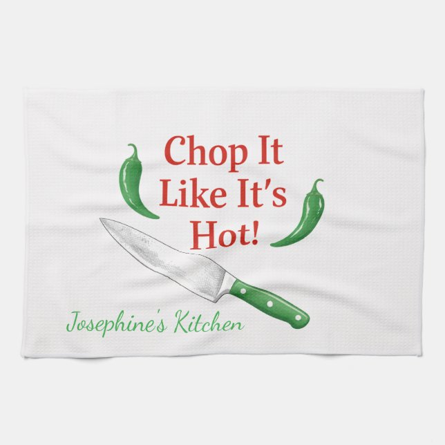 Funny Chop It Like Its Hot Personalized Chef Trend Geschirrtuch (Horizontal)
