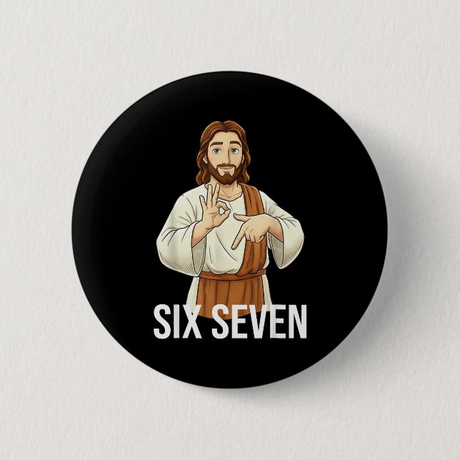 Funny Christian Jesus Six Seven 67 Faith Humor Chr Button (Vorderseite)