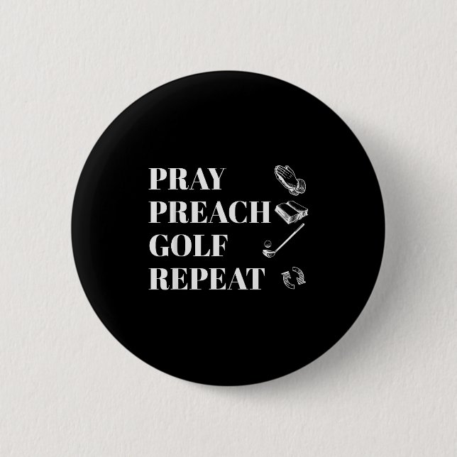 Funny Christian Pray Preach Golf Repeat Pastor Min Button (Vorderseite)