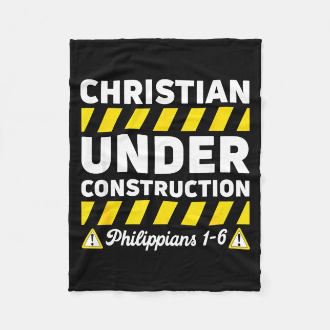 Funny Christian Under Construction Philipans 1-6 S Fleecedecke (Vorderseite)