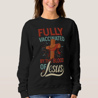Funny Christlich vollständig geimpft durch das Blu Sweatshirt
