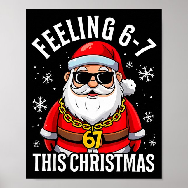 Funny Christmas 6-7 67 Six Seven Christmas Kids Te Poster (Vorne)