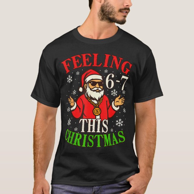 Funny Christmas 6-7 67 Six Seven Christmas Kids Te T-Shirt (Vorderseite)