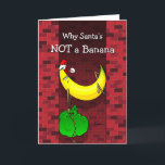 Funny Christmas Banana Santa Feiertagskarte<br><div class="desc">Suchen Sie eine lustige Weihnachtskarte für Bananen, die dieses Jahr verschickt wird? Hier sind lustige Bananenurlaub Grußkarten, die Sie mit Ihrer eigenen außen und innen Nachricht personalisieren können! Die einzigartige Abbildung von Raphaela Wilson zeigt eine lustige Cartoon-Banane, die in einem Schornstein mit dem Titel feststeckt: "Warum der Weihnachtsmann keine Banane...</div>