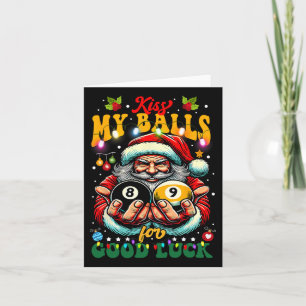 Funny Christmas Billiards Kiss My For Viel Glück Karte