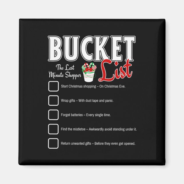 Funny Christmas Bucket List Design Xmas Holiday Hu Magnet (Vorne)