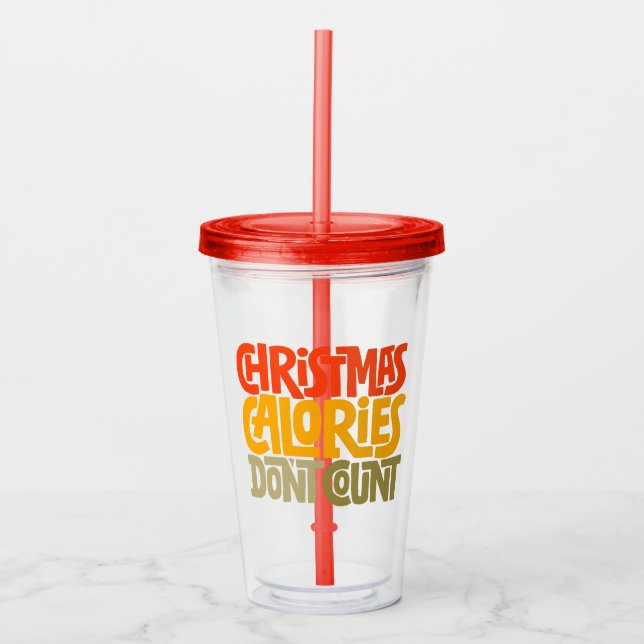 Funny Christmas Calories zählen Design nicht Acryltrinkbecher (Vorderseite)