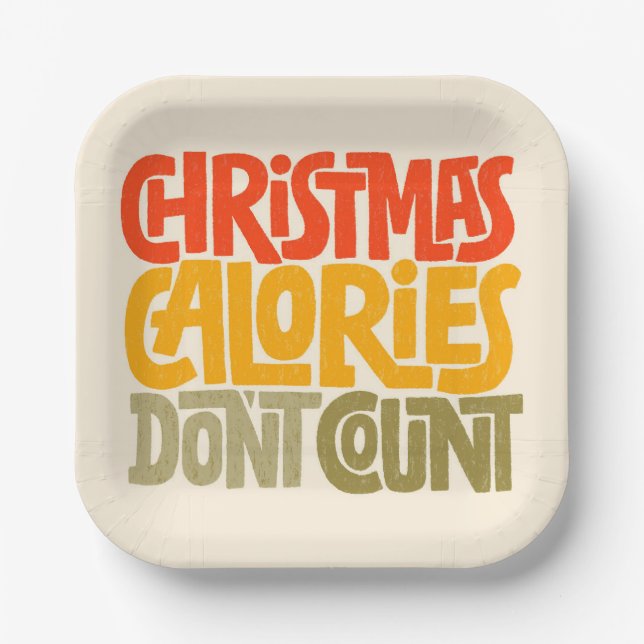 Funny Christmas Calories zählen Design nicht Pappteller (Vorderseite)