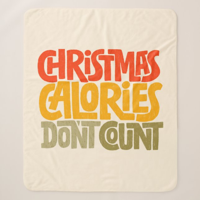 Funny Christmas Calories zählen Design nicht Sherpadecke (Vorderseite)