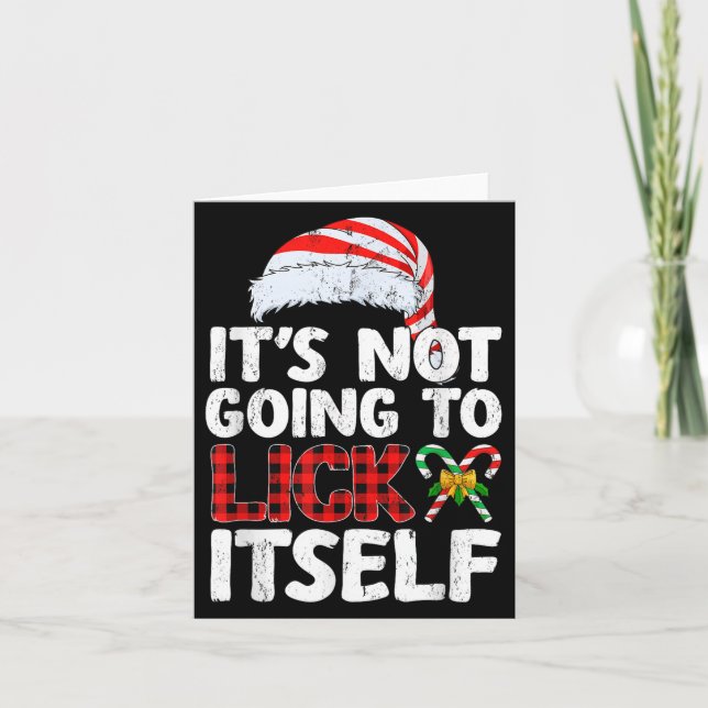 Funny Christmas Candy Cane wird es nicht zu lick I Karte (Vorderseite)