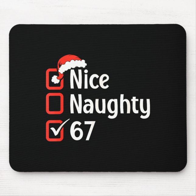 Funny Christmas Checked List Nice Naughty 6 7 Meme Mousepad (Vorne)