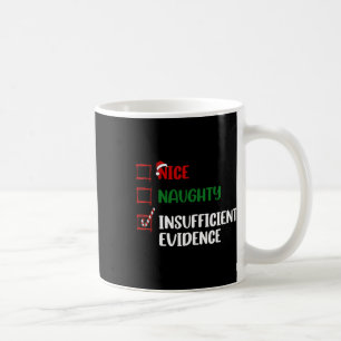 Funny Christmas Checklist Nice Naughty Insulin Kaffeetasse