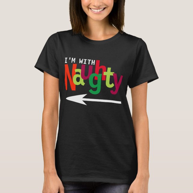 Funny Christmas Couple Matching Naughty & Nice #1 T-Shirt (Vorderseite)